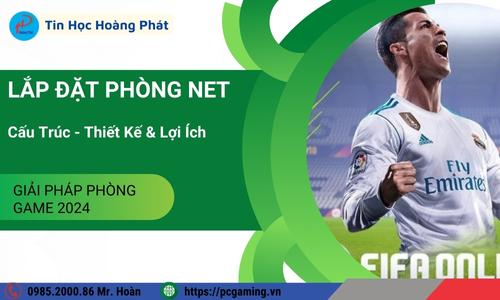 Lắp đặt phòng net: Cấu trúc, thiết kế và lợi ích