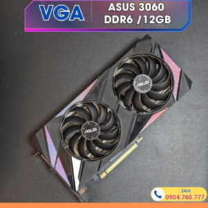 VGA Asus RTX 3060 12GB Dual Fan Cũ - Giá Rẻ