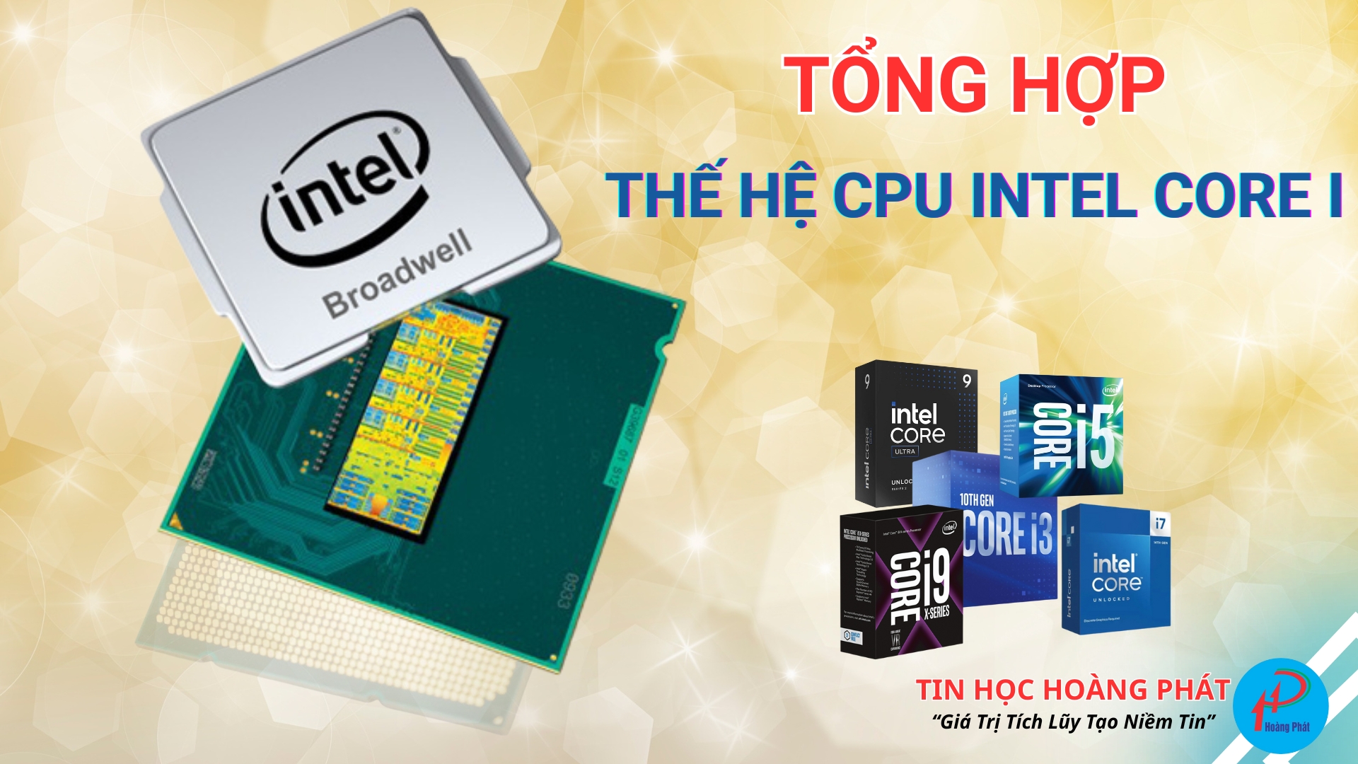 Tổng Hợp Các Thế Hệ CPU Intel Core I