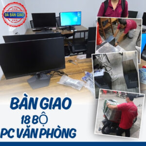 Bàn Giao 18 Bộ PC Văn Phòng (DELL 3050MT i5 6500 | 8Gb | SSD 128)