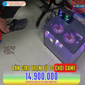 Bàn Giao PC Chơi Game & Quản Lý Kho Ở Bình Tân